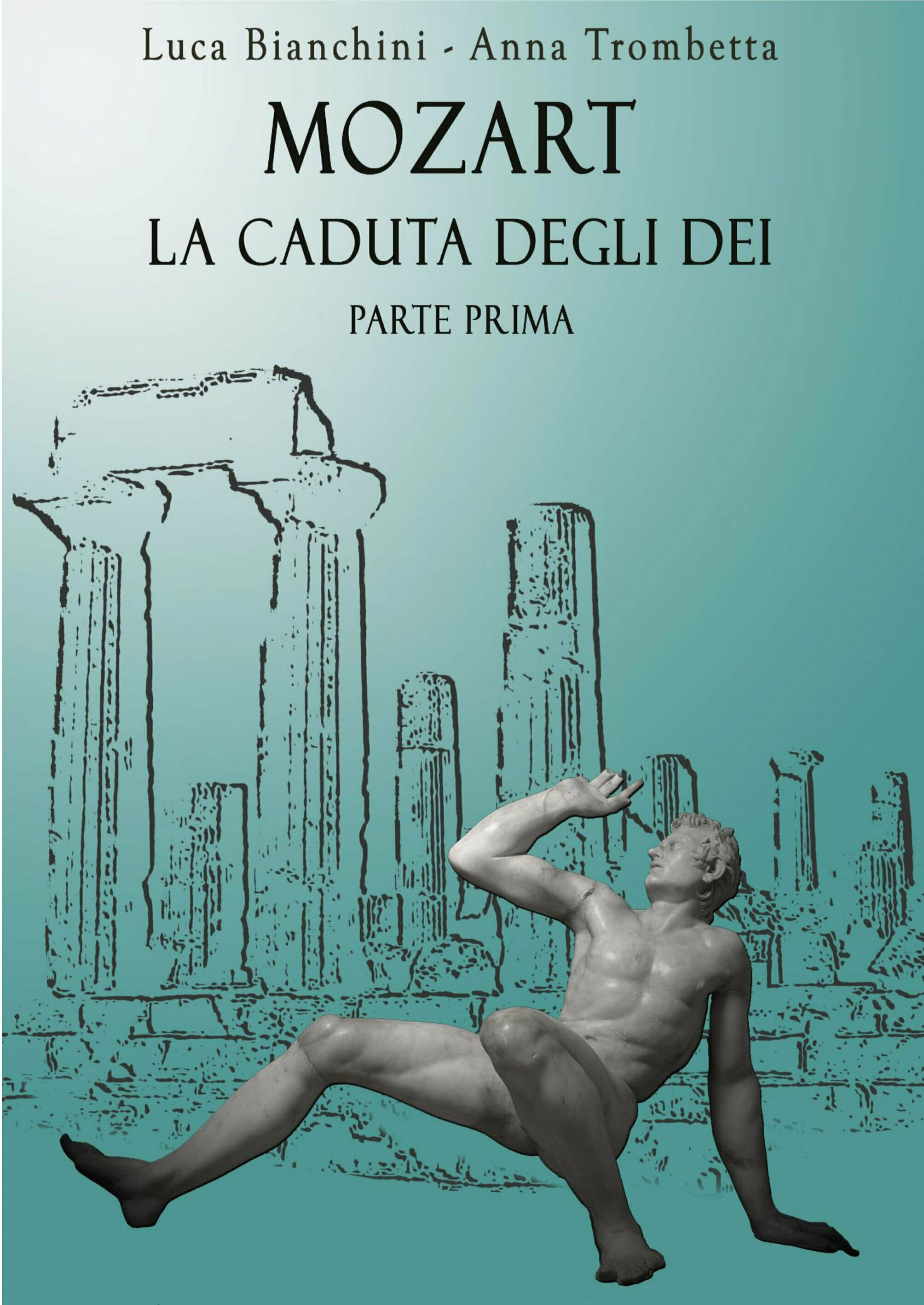 Luca Bianchini & Anna Trombetta: Fall of the Gods <br/></noscript><img 
 class=