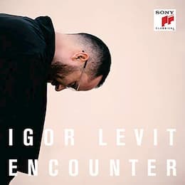 Igor Levit's latest album Encounter