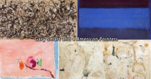 Gary Smart and 4 American Painters