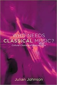 Who needs classical music? book cover