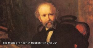 Friedrich Hebbel "Ich und Du"