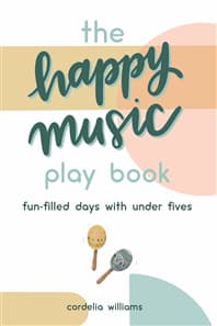 British pianist Cordelia Williams' The Happy Music Play Book