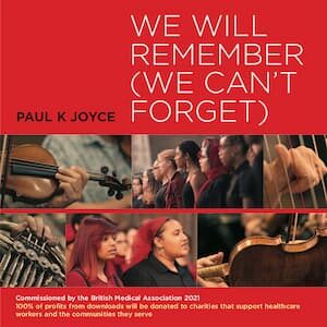 We Will Remember (We Can’t Forget): Paul K. Joyce