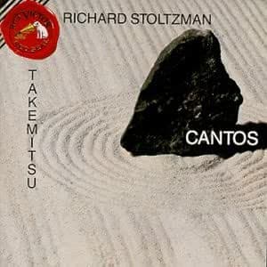 Tōru Takemitsu and Richard Stoltzman: Fantasma/Cantos