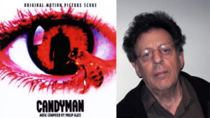 Composer Philip Glass and movie poster of Candyman