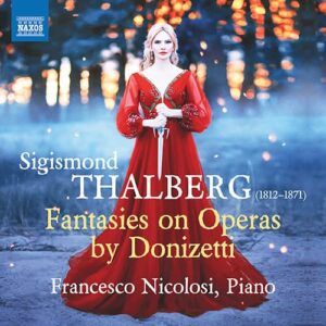 Album cover of Thalberg: Fantasies on Operas by Gaetano Donizetti