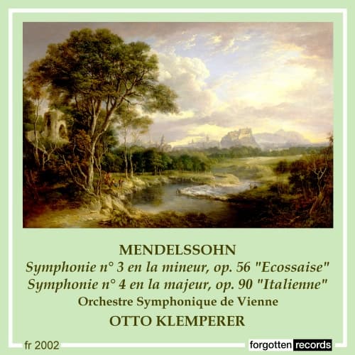 Album cover of Mendelssohn-Symphonies N° 3 “Ecossaise” ET N° 4 “Italienne”-Otto Klemperer