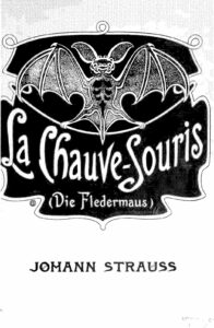 Johann Strauss II: The Bat