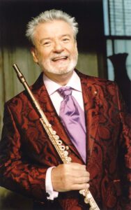 Sir James Galway, also known as "Man with the Golden Flute"