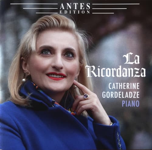 Georgian pianist Catherine Gordeladze's recording ‘La Ricordanza’