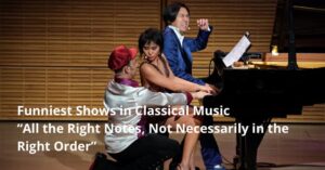 Funniest shows in classical music banner