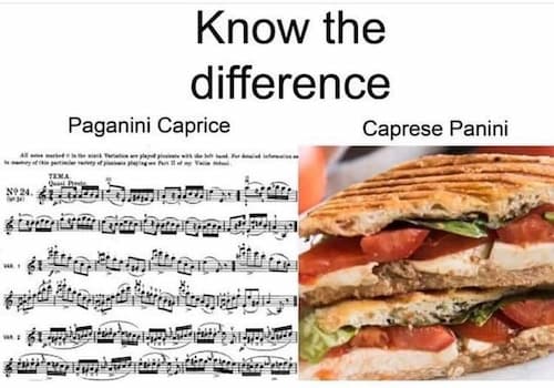 Paganini Caprice vs Caprese Panini