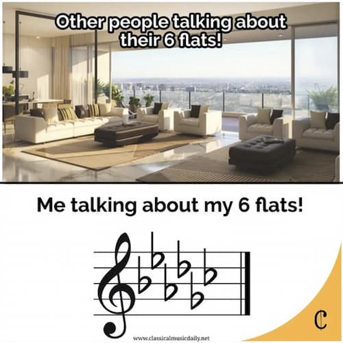 when people talk about 6 flats music joke