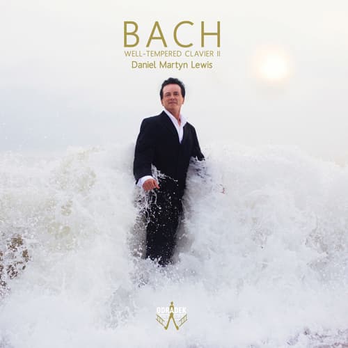 BACH, J.S.: Well-Tempered Clavier (The), Book 2 (D.M. Lewis) album cover