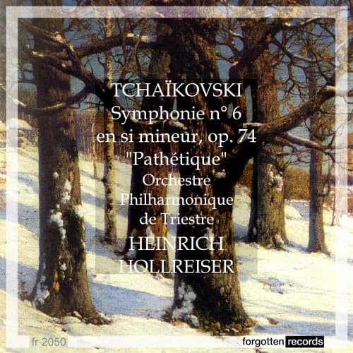 TCHAÏKOVSKI-SYMPHONIE N° 6 "PATHÉTIQUE"-HEINRICH HOLLREISER album cover