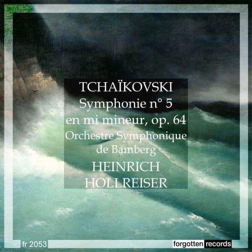 TCHAÏKOVSKI-SYMPHONIE N° 5-HEINRICH HOLLREISER album cover