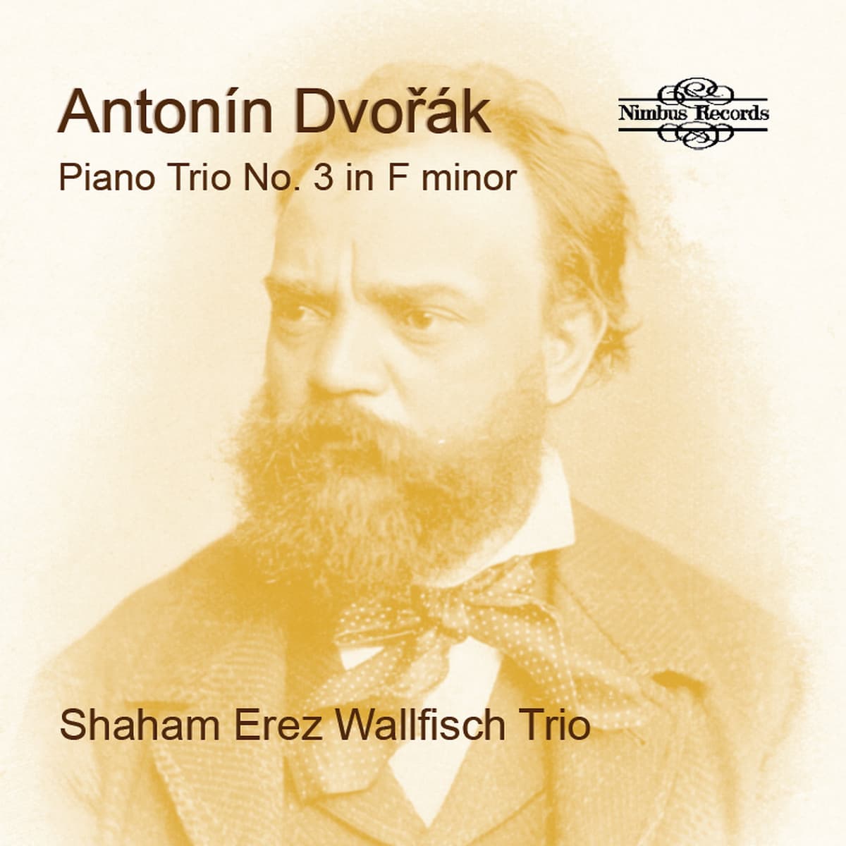 Nimbus Records The Shaham Erez Wallfisch Trio Dvorak album cover