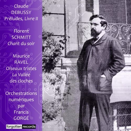 Debussy-Préludes, Book II (Digital Orchestrations by Francis Gorgé)
