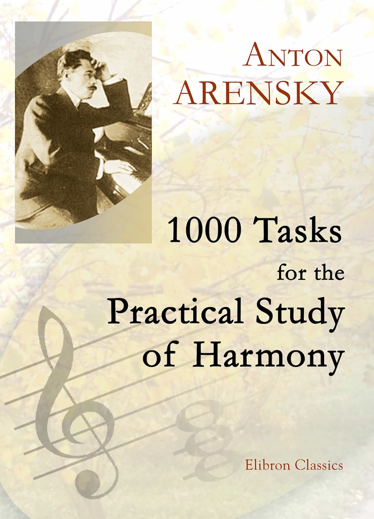 Anton Arensky's 1000 Tasks for the Practical Study of Harmony book cover