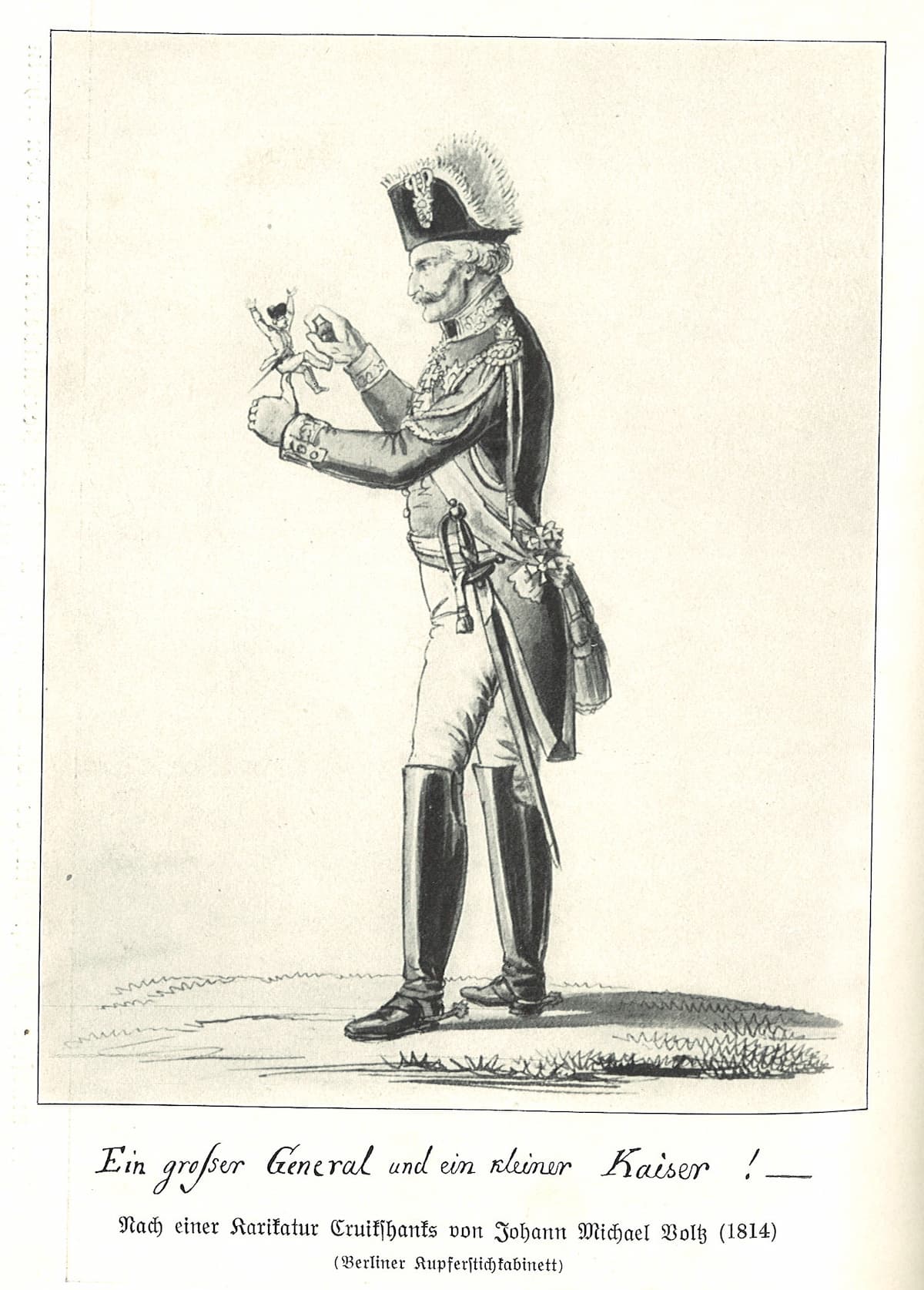 Voltz: Ein grosser General und ein kleiner Kaiser (A Great General and a Little Emperor), 1814