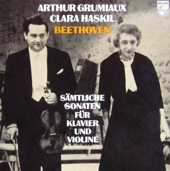 Arthur Grumiaux and Clara Haskil's Beethoven recording
