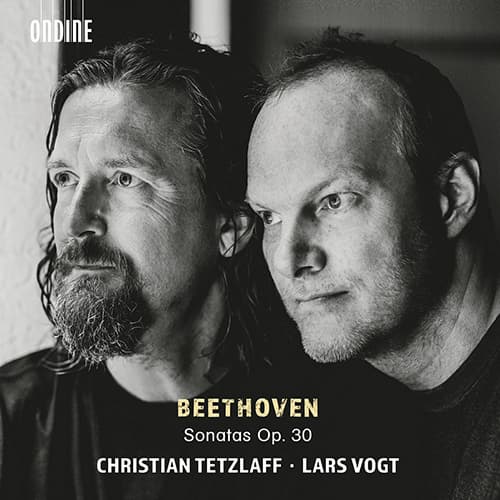 BEETHOVEN, L. van: Violin Sonatas Nos. 6-8 (Tetzlaff, Vogt)