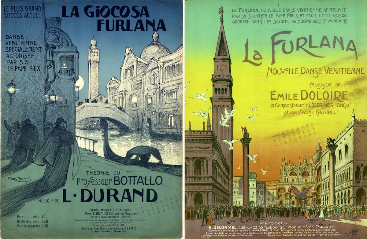 La Giocosa Furlana, 1914, and La Furlana, 1914 © blog.imagesmusicales.be