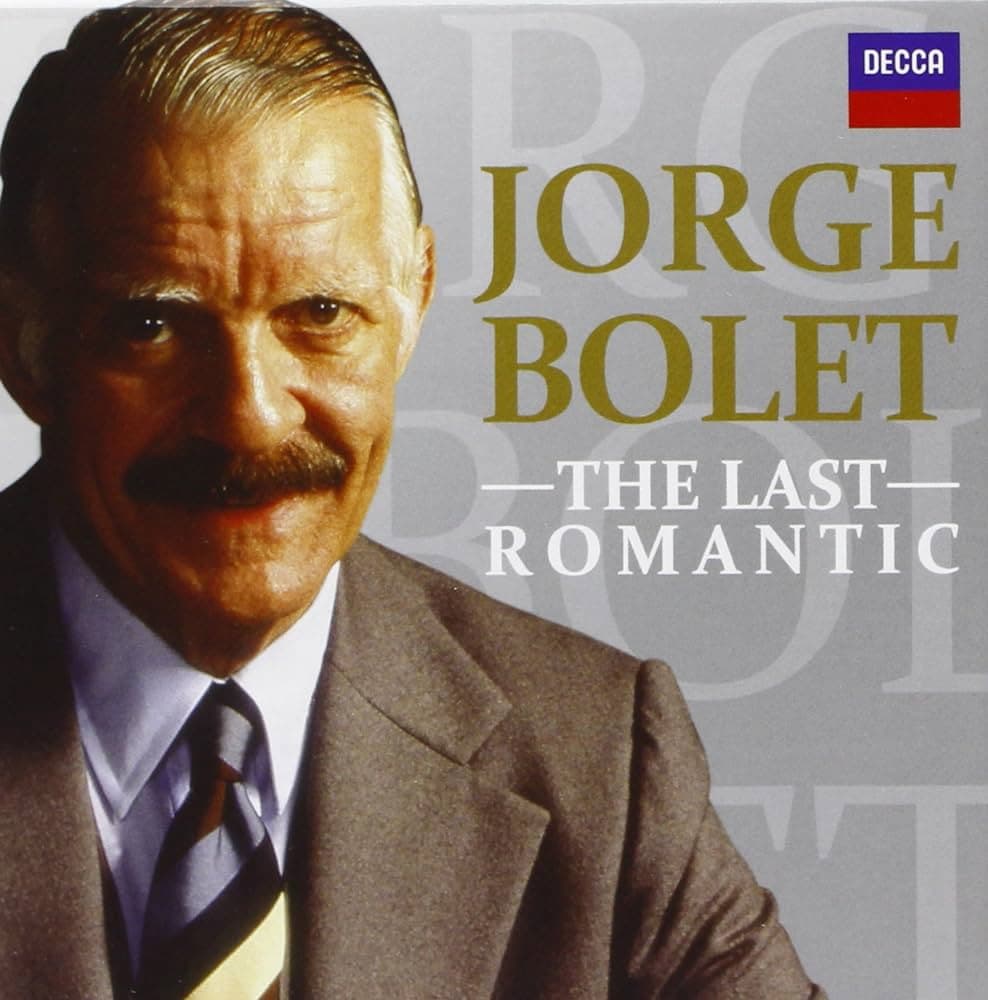 Jorge Bolet: The Last Romantic recording cover