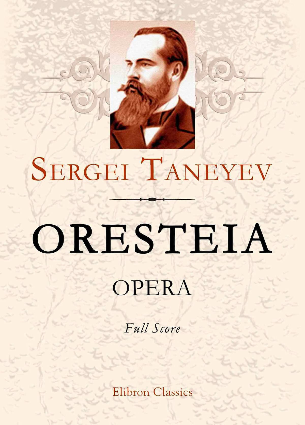 Sergei Taneyev's opera Oresteia
