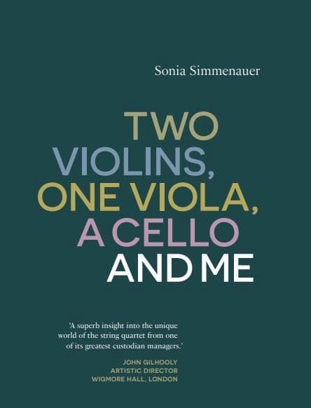 Two Violins, One Viola, a Cello and Me book cover