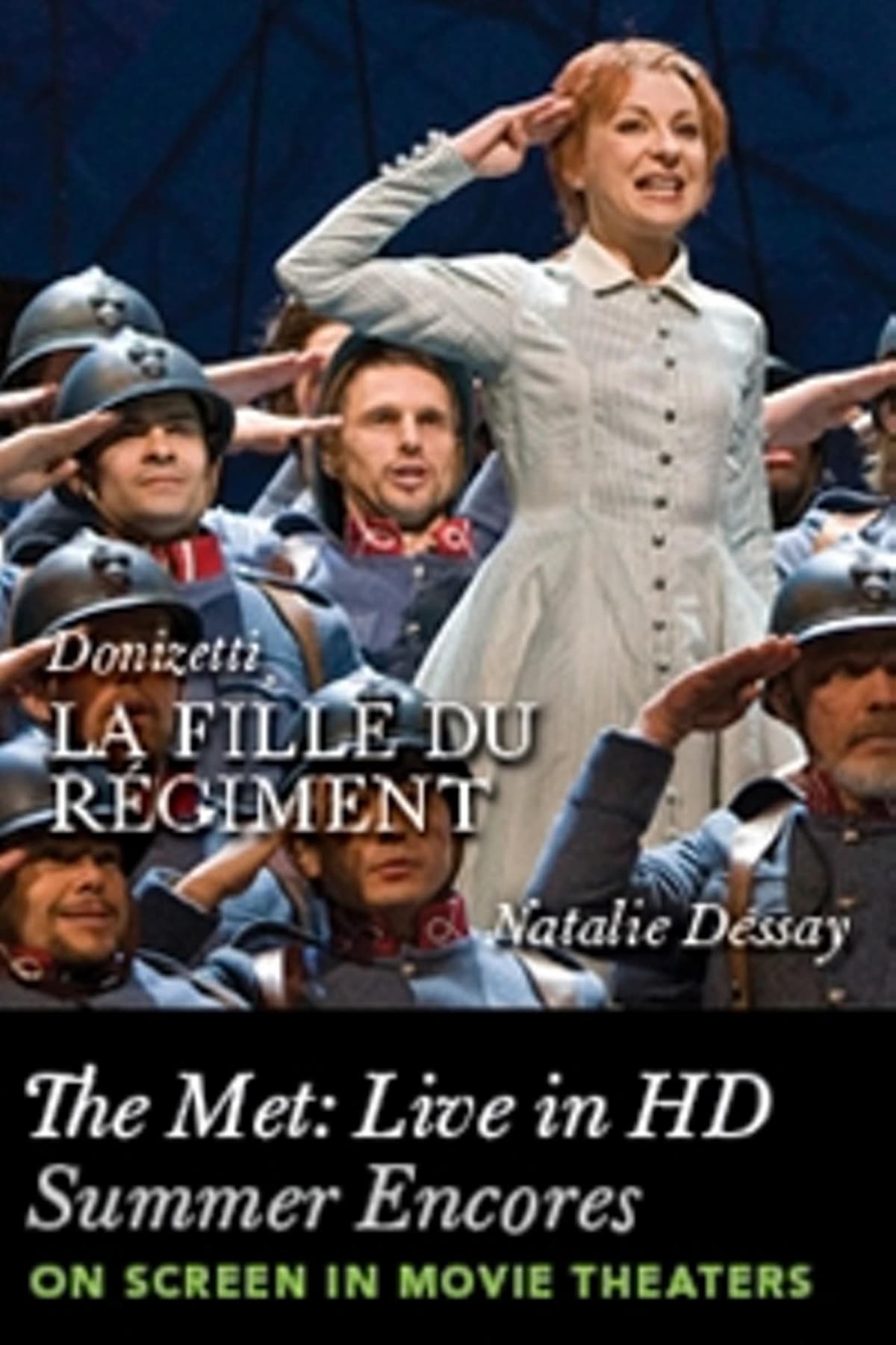 La Fille du Regiment, The Met Live in HD