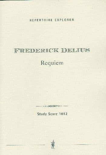 Frederick Delius: Requiem
