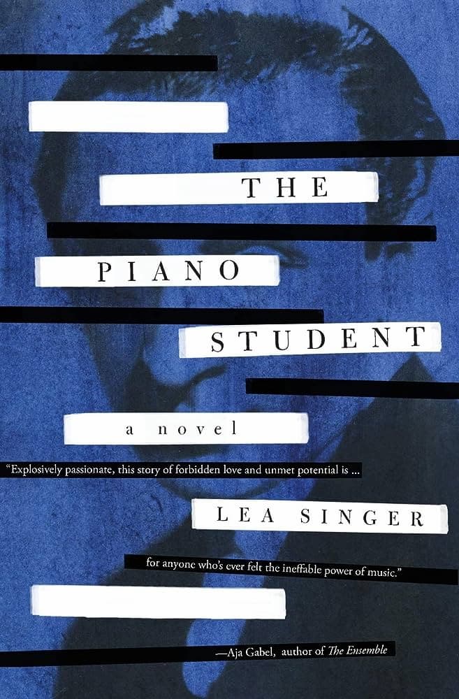 The Piano Student, by Lea Singer book cover