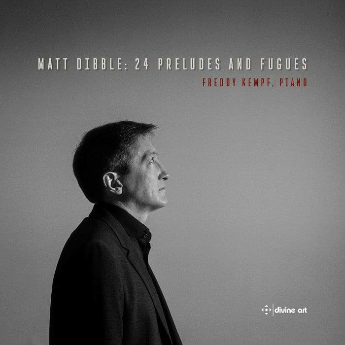Freddy Kempf, Matt Dibble - 24 Preludes & Fugues