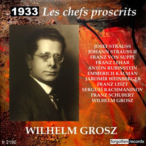 1933-LES CHEFS PROSCRITS-WILHELM GROSZ album cover