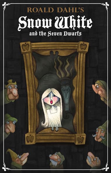 Roald Dahl's Snow-White and the Seven Dwarfs