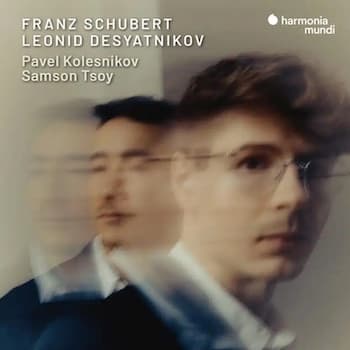 Pavel Kolesnikov and Samson Tsoy (piano 4-hands): Franz Schubert & Leonid Desyatnikov album cover