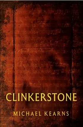 "Clinkerstone" by Michael Kearns