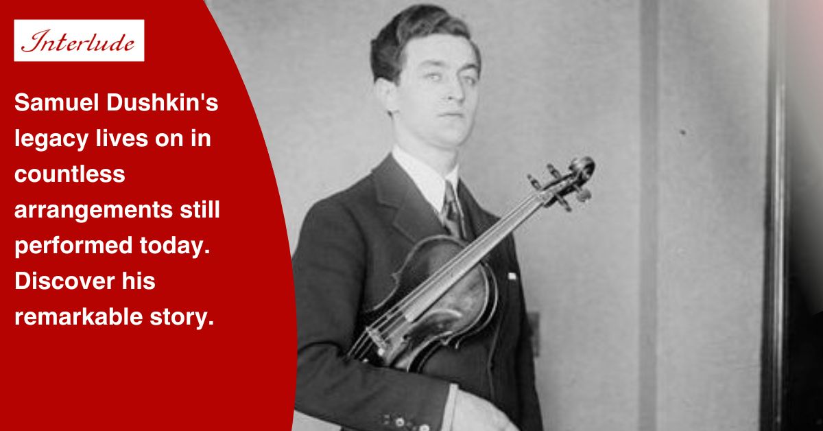 Collaborating With Samuel Dushkin “Dear Sam”