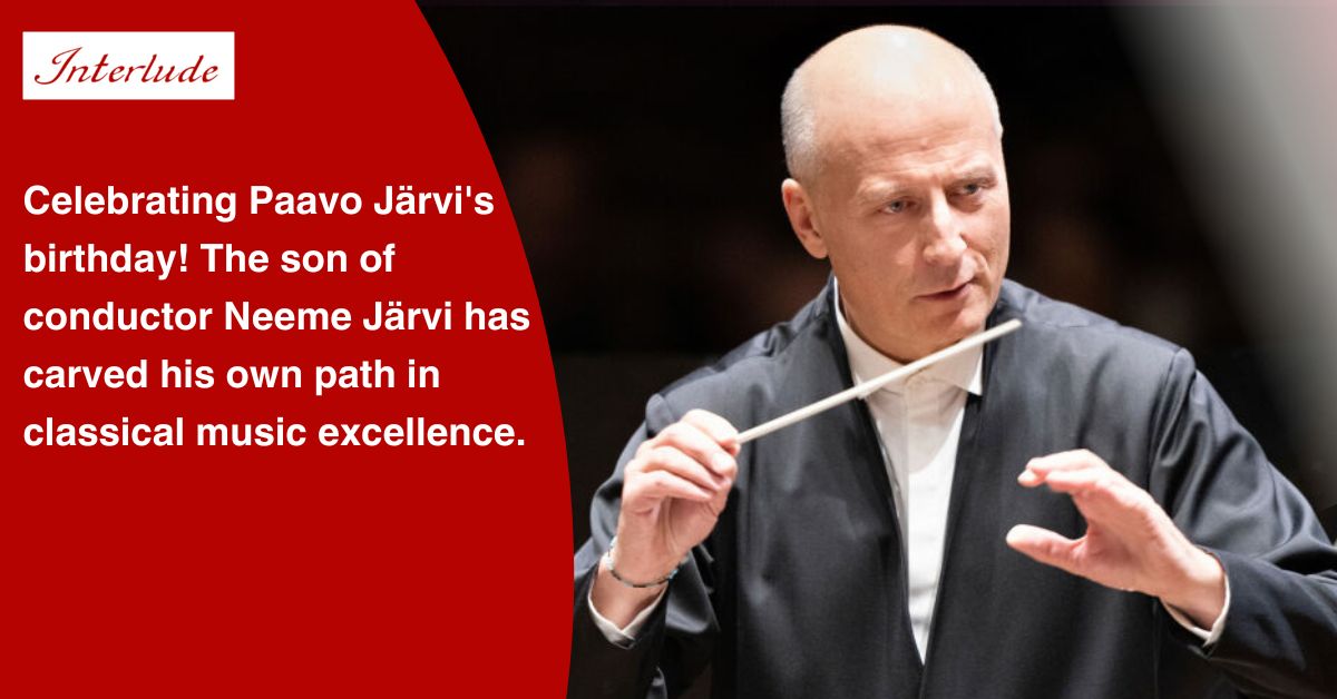 Musical Journey of Conductor Paavo Järvi