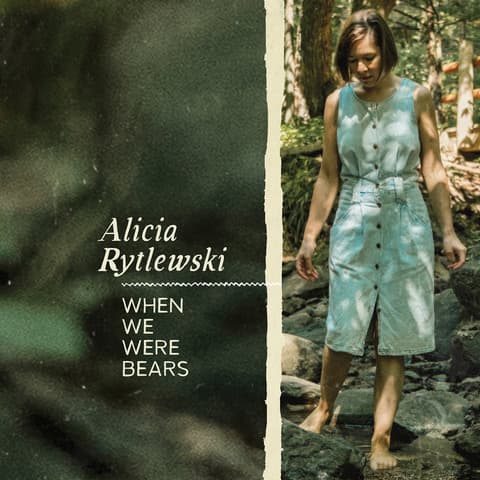 Alicia Rytlewski: When We Were Bears album cover