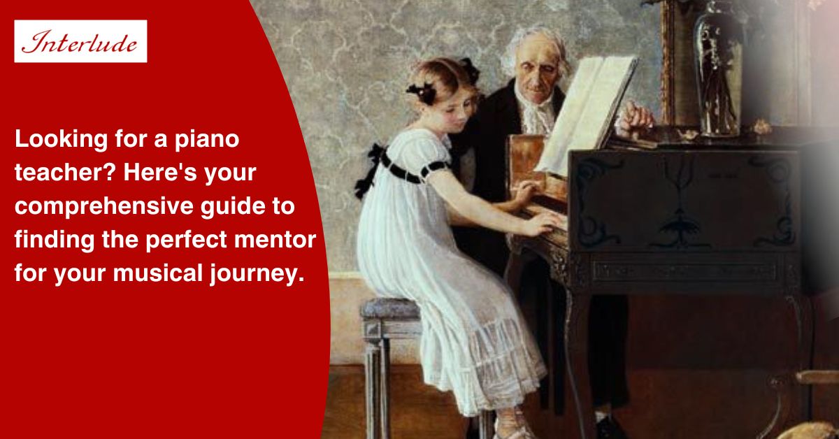 How to Choose a Piano Teacher