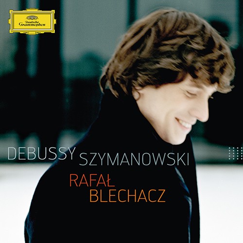 Rafał Blechacz Debussy Szymanowski album cover