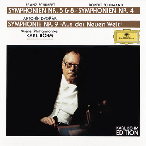 SCHUBERT, F.: Symphonies Nos. 5 and 8, "Unfinished" / SCHUMANN, R.: Symphony No. 4 / DVOŘÁK, A.: Symphony No. 9 (Vienna Philharmonic, Böhm)