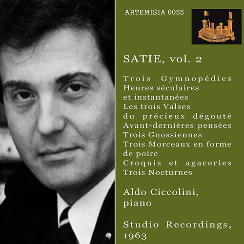 SATIE, E.: 3 Gymnopédies / Heures séculaires et instantanées / Les 3 valses distinguées du précieux dégoûté (Satie - Vol. 2) (Ciccolini) (1963)