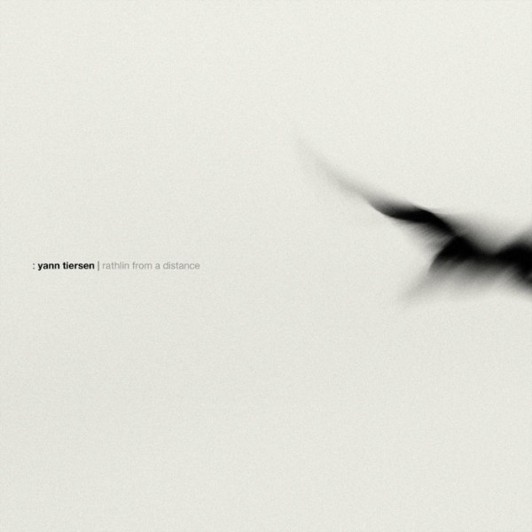 Yann Tiersen: Rathlin from a Distance album cover