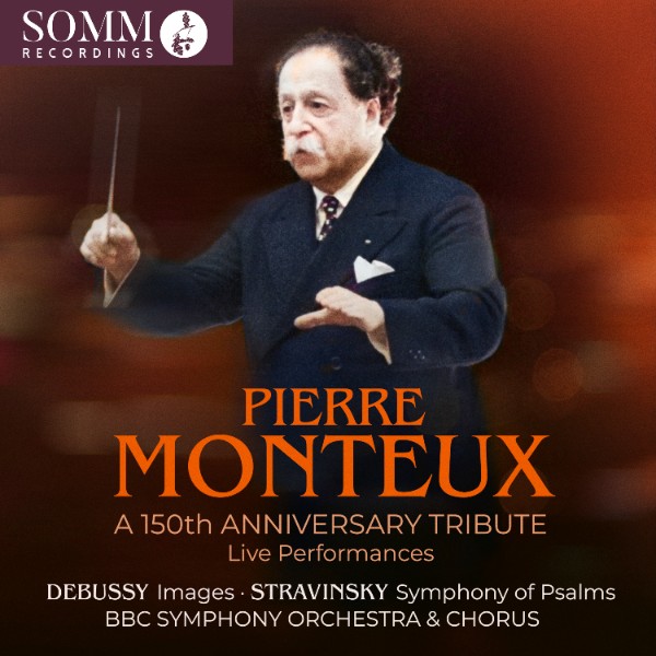 Pierre Monteux: 150th Anniversary Tribute: Live Performances album cover
