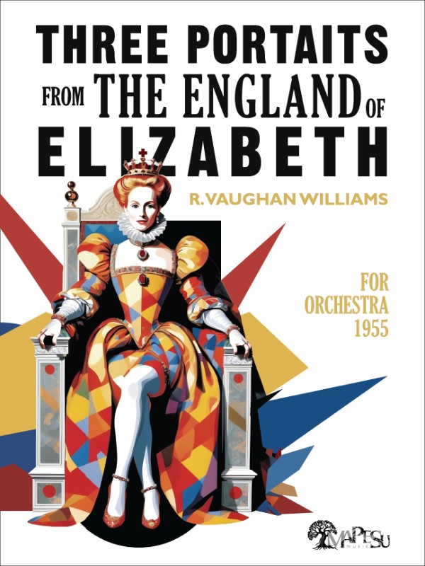 Vaughan Williams' Three Portraits from The England of Elizabeth