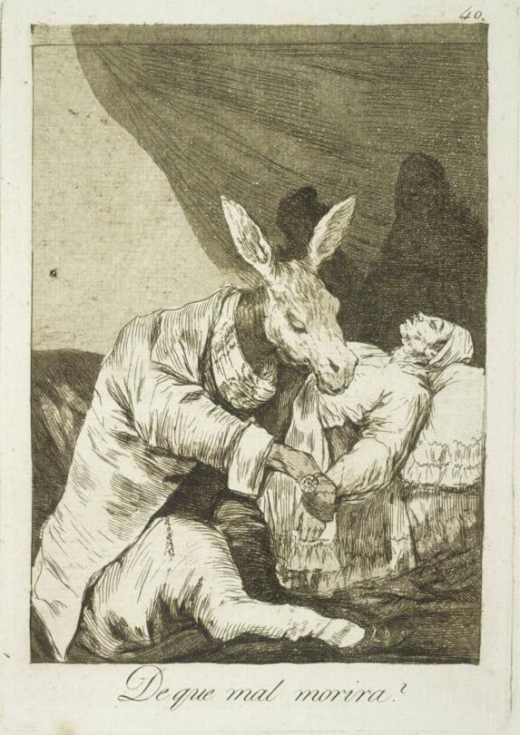 Goya: Los Caprichos, No. 40: De que mal morira? - Woran wird er sterben?