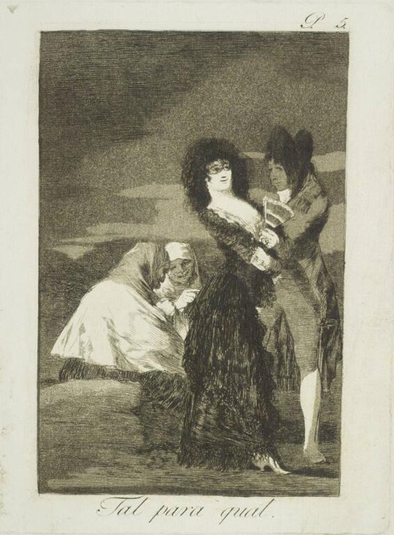 Goya: Los Caprichos, No. 5. Tal para qual. - Gleich und gleich gesellt sich gern